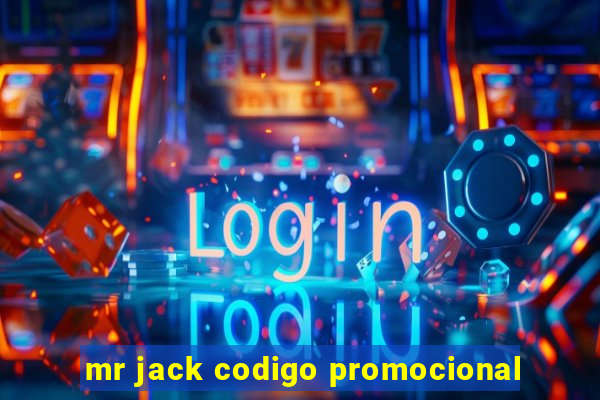 mr jack codigo promocional